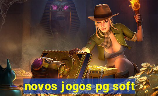 novos jogos pg soft